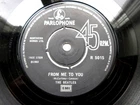 THE BEATLES - FROM ME TO YOU - THANK YOU GIRL UK PARLOPHONE - VG+ 45 RPM RECORD