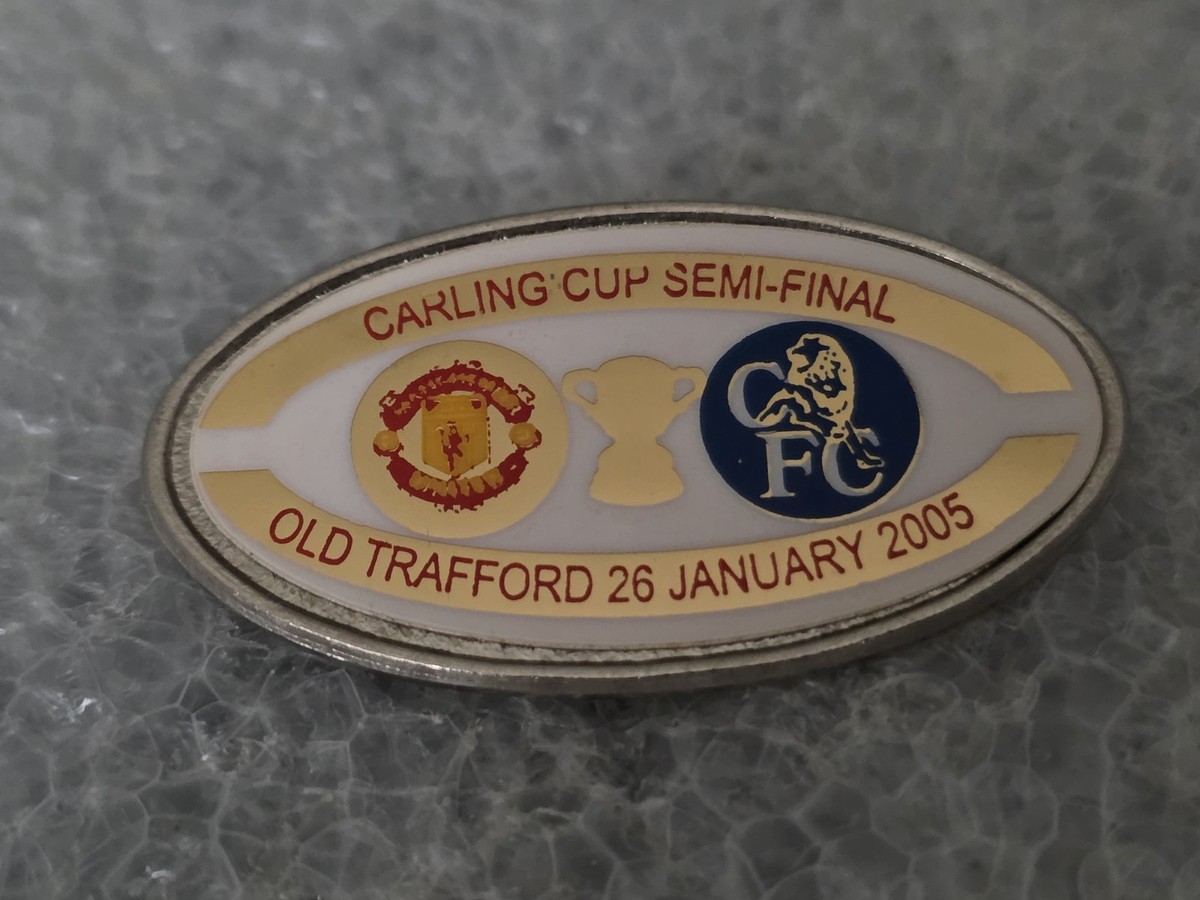 Chelsea FC V Man Utd Lge Cup Semi FINAL 2005 Winners Stamford