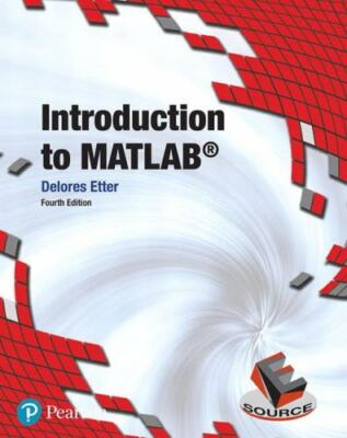 Introduction to MATLAB (Introductory Engineering) by Etter, Delores