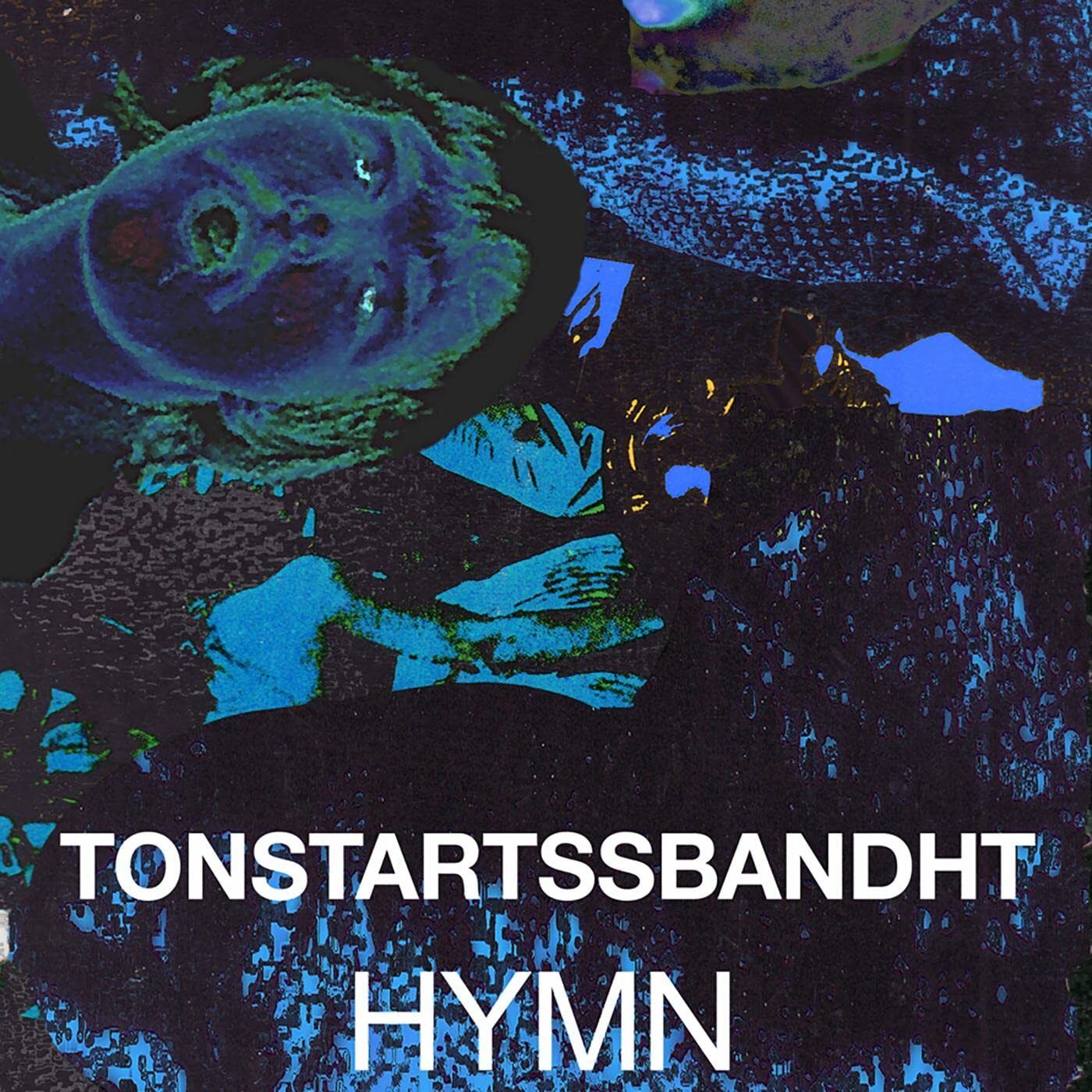 Tonstartssbandht Hymn (Vinyl LP)
