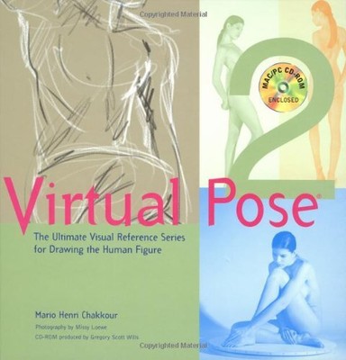 VIRTUAL POSE 2: THE ULTIMATE VISUAL REFERENCE SERIES FOR By Mario Henri Chakkour