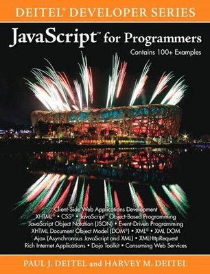 JavaScript for Programmers (Deitel ..., Deitel, Paul J.