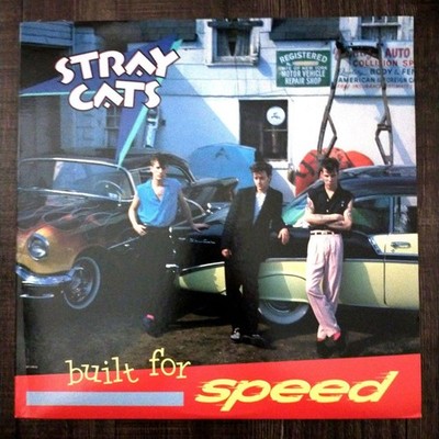 STRAY CATS-built for speed
