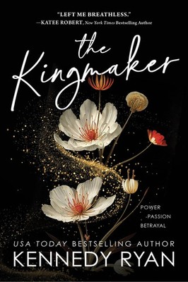 The Kingmaker: A Slow Burn Forbidden Romance with Ambition and Activism (All...