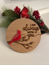 I am Always with You - Christmas Ornament with Cardinal: Memorial ornament