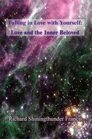 Falling In Love With Yourself Love And The Inner Beloved Francis Taschenbuch