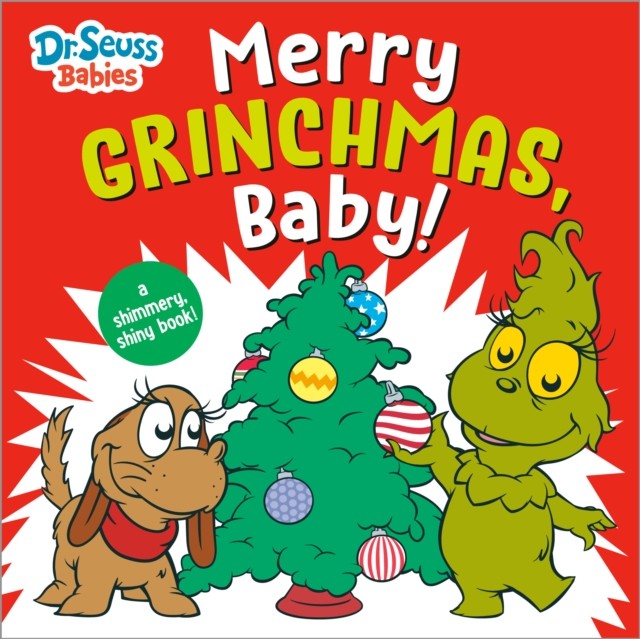 Merry Grinchmas Baby with Dr. Seuss Babies 9780593813379