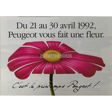 Publicité - Peugeot vous fait une fleur - Avril 1992