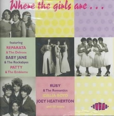 Where The Girls Are, Volume 1 by Various Artists