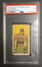 1909-11 T206 - Joe Tinker - HOF - Sweet Caporal 350/30 - POP 5 - PSA 1 PR