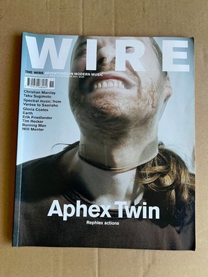 APHEX TWIN - WIRE Magazine - 2003 WARP Richard D. James REPHLEX Caustic Window