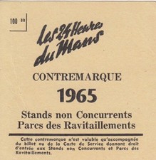 1965 LE MANS 24 HOURS HEURES CONTREMARQUE TICKET PASS STUB FERRARI 250 LM
