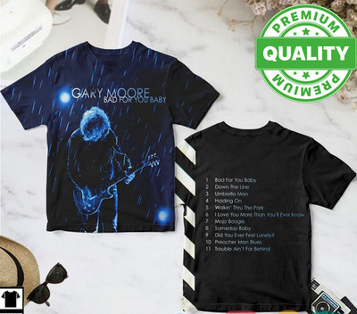 Gary Moore Bad For You Baby Album 3D AOP Shirt Unisex Black S-5XL 1UU007