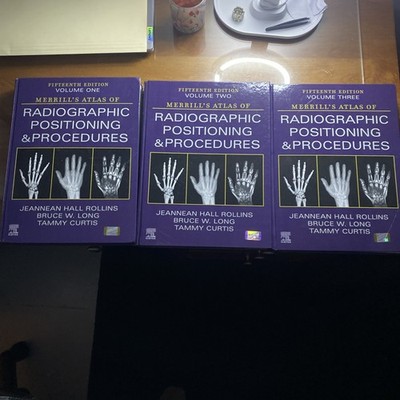 Merrill s Radiographic  Positioning and Procedures Volumes 1-3 15th edition 