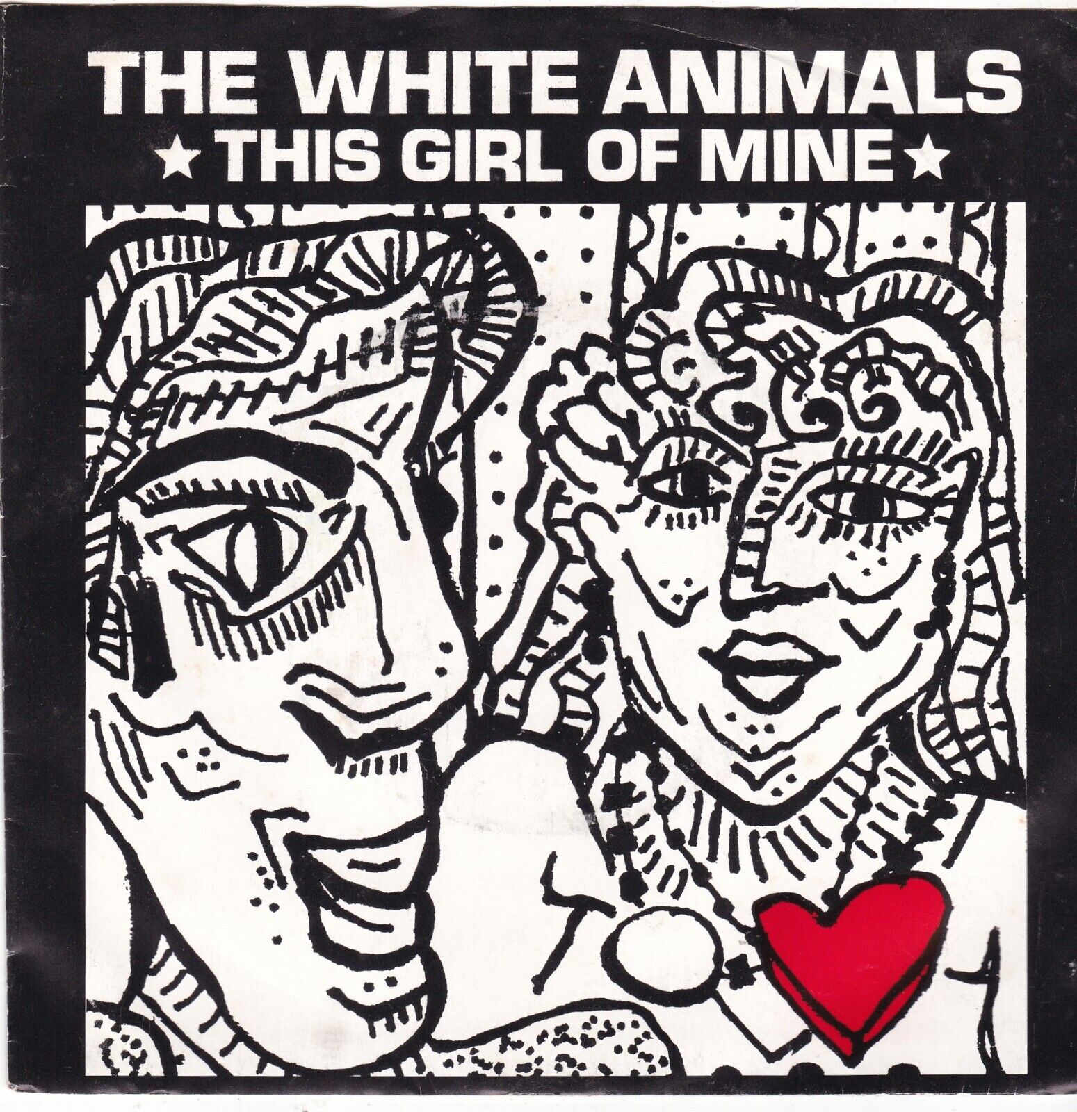 This Girl Of Mine by The White Animals (7" Vinyl, 1984, Dread Beat, P/S) VG+/VG+