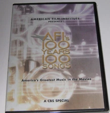 AFI 100 YEARS 100 SONGS DVD -  America's Greatest Music in the Movies 2004, CBS