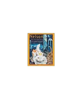Nelson. The one-eyed king - Il re senza un occhio, deborah D'Alessandro