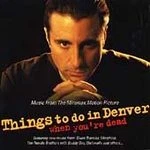 Various : Things to Do In Denver, When Youre Dead CD FREE Shipping, Save £s