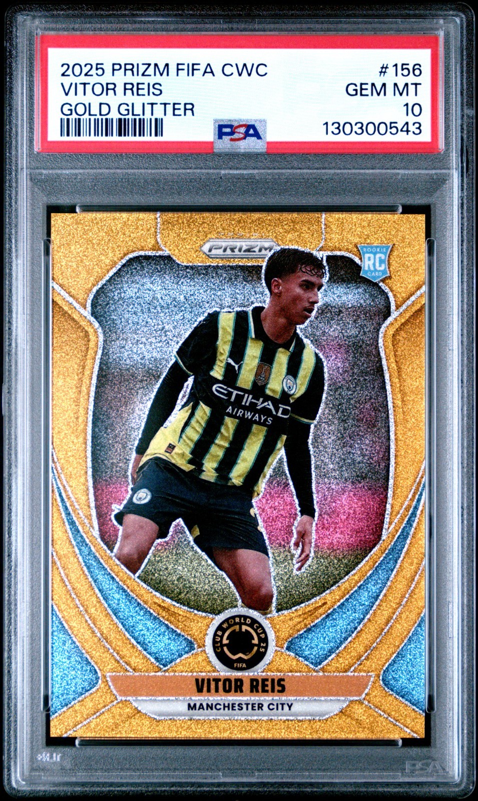 2025 PANINI PRIZM VITOR REIS GOLD GLITTER /10 FIFA CLUB WORLD CUP PSA 10
