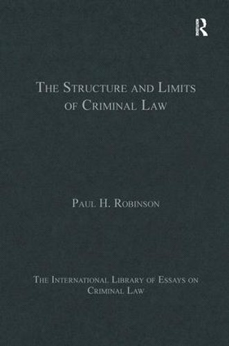 The Structure and Limits of Criminal Law - 9781472422934