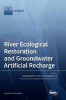 River Ecological Restoration And Groundwater Artificial Recharge | Buch (2022)