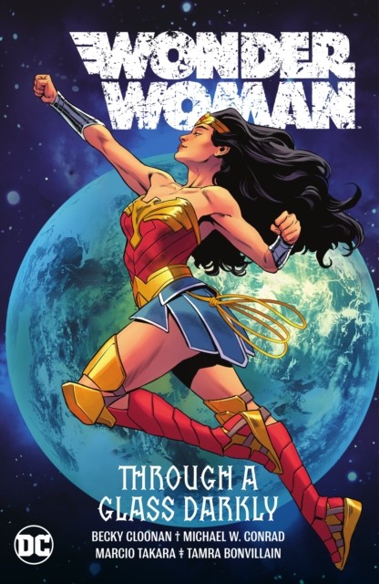 Wonder Woman Vol. 2: Through A Glass Darkly by Becky Cloonan (Paperback Book)