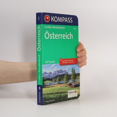 Großes Wanderbuch Österreich  |  Siegfried Garnweidner