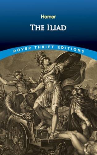 The Iliad (Dover Thrift Editions) - Paperback By Homer - ACCEPTABLE