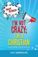 Kat Merrigan | I'm Not Crazy; I'm A Christian | Taschenbuch | Englisch (2021)
