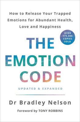 Bradley Nelson | The Emotion Code | Taschenbuch | Englisch (2019)
