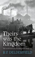 R. F. Delderfield | Theirs Was The Kingdom | Taschenbuch | Englisch (1987)