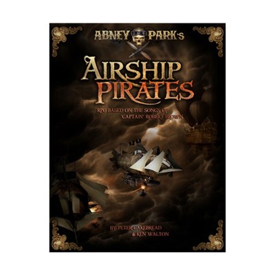Cubicle7 RPG Abney Park's Airship Pirates Fair/NM