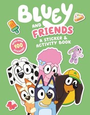 Bluey and Friends: a Sticker and Activity Book Paperback 