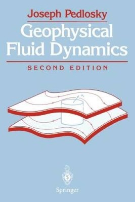 Geophysical Fluid Dynamics - Paperback By Pedlosky, Joseph - GOOD