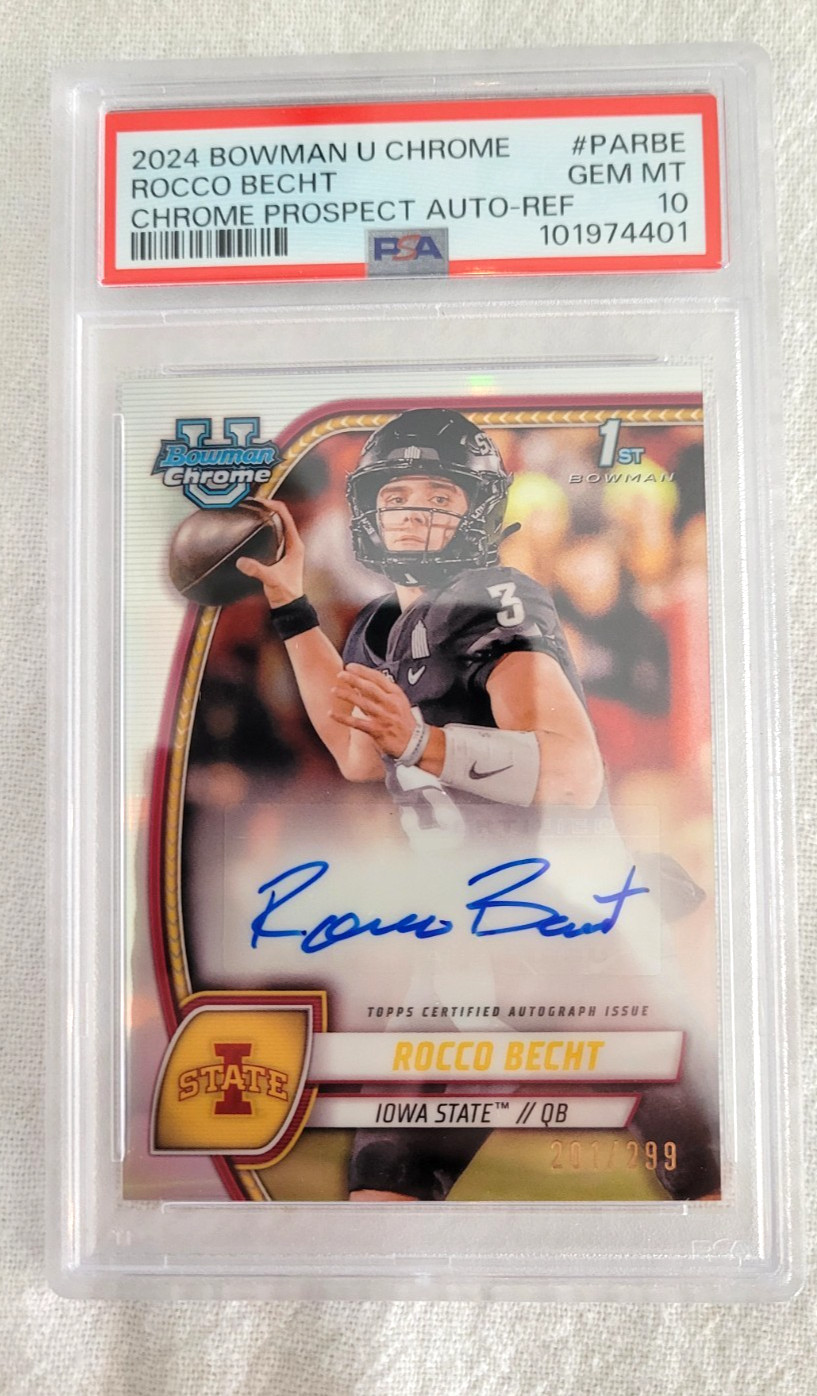 2024 Bowman Chrome U Rocco Becht Prospect Auto Refractor #/299 Cyclones PSA 10