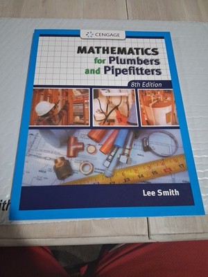 Mathematics for Plumbers and Pipefitters by Lee Smith, 8ed (English, Paperback)