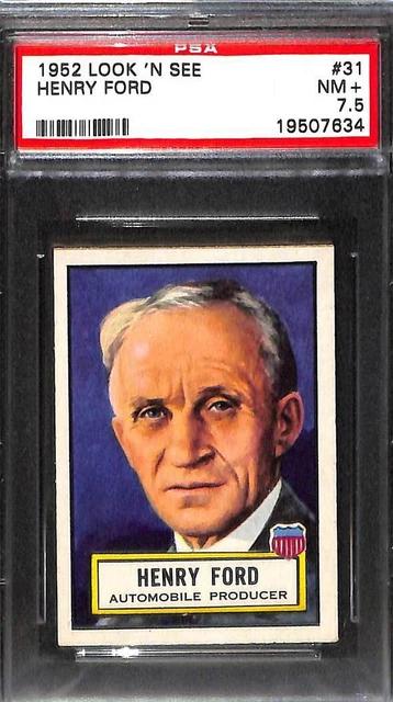 1952 Topps Look N See #31 Henry Ford PSA 7.5 NM 19507634
