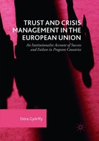 Trust And Crisis Management In The European Union DóRa Gy¿Rffy Taschenbuch Xiii