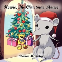 Thomas M. Cosley | Howie, The Christmas Mouse | Taschenbuch | Englisch (2010)