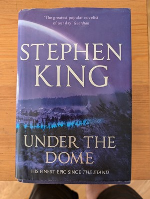 Under the Dome - Stephen King (Buch)
