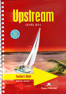 Express Publishing UPSTREAM LEVEL B1+ Teacher's Book | Virginia Evans @NEW@