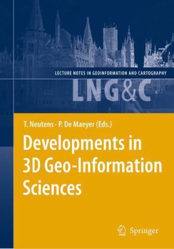 Lecture Notes in Geoinformation and Cartography Ser.: Developments in ...