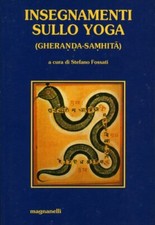 LIBRO INSEGNAMENTI SULLO YOGA - STEFANO FOSSATI