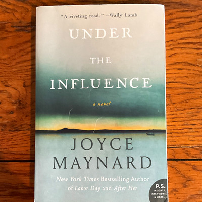 Joyce Maynard Under the Influence (P.S.) Paperback English Fiction Novel