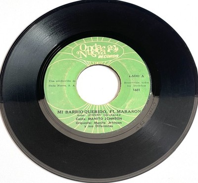 Manito Johnson Y Sus Diferentes    Mi Barrio Querido, El Marañon single 45 rpm
