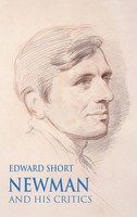 Edward Short | Newman And His Critics | Buch | Englisch (2024)
