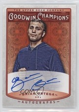 2019 Upper Deck Goodwin Champions Auto Brian Ortega #A-BO Auto 11to