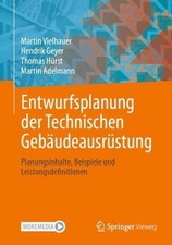 Entwurfsplanung der Technischen Gebudeausrstung - 9783658454630