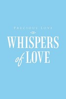 Precious Love | Whispers Of Love | Taschenbuch | Englisch (2022)
