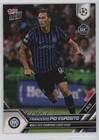 2025-26 Topps Now UEFA Champions League /1039 Francesco Pio Esposito #013